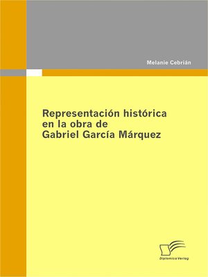 cover image of Representación histórica en la obra de Gabriel García Márquez